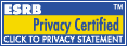 ESRB™ Privacy Certified - click to privacy statement